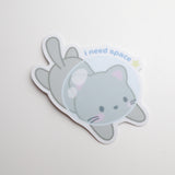 Sticker - I Need Space
